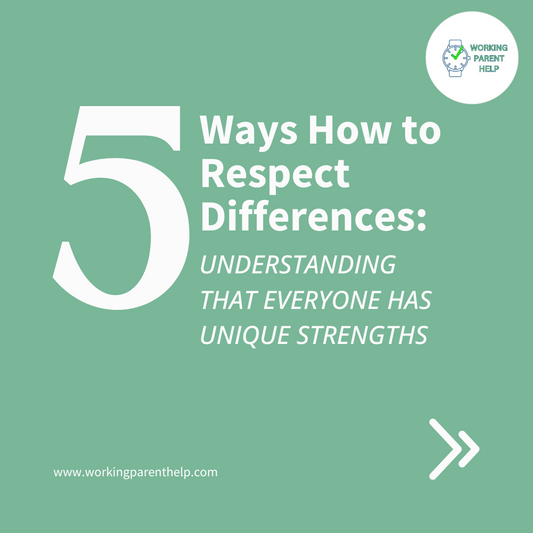 Understanding that Everyone Has Unique Strengths