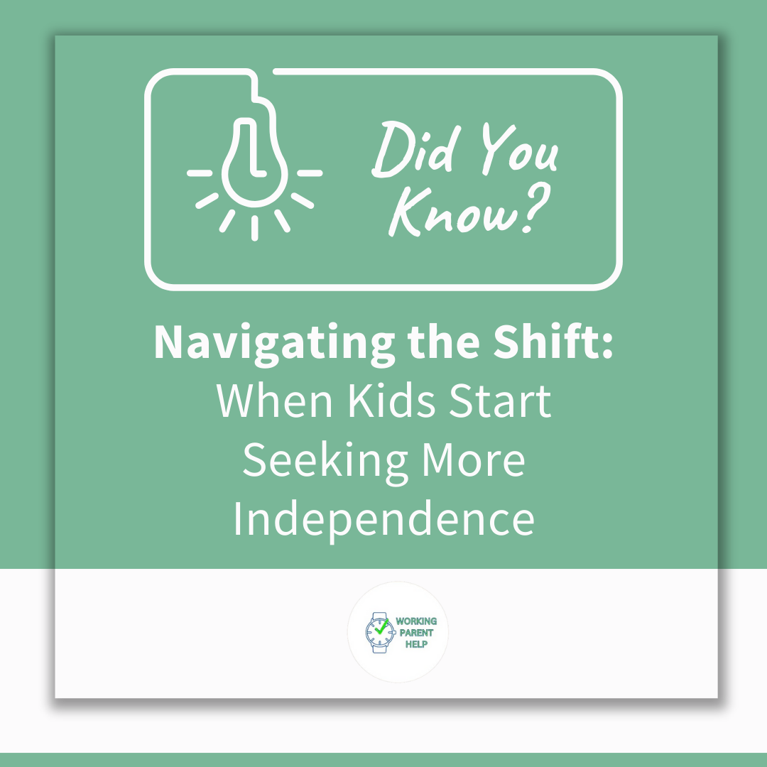 Navigating Shift: When Kids Start Seeking More
