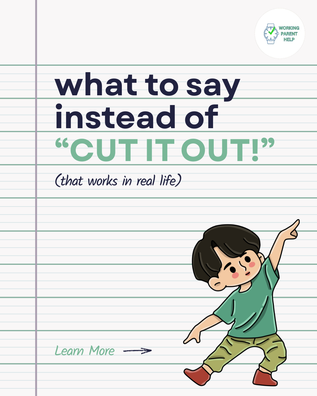 What to Say Instead of “CUT IT OUT!”: Gentle Ways to Handle Kid Chaos