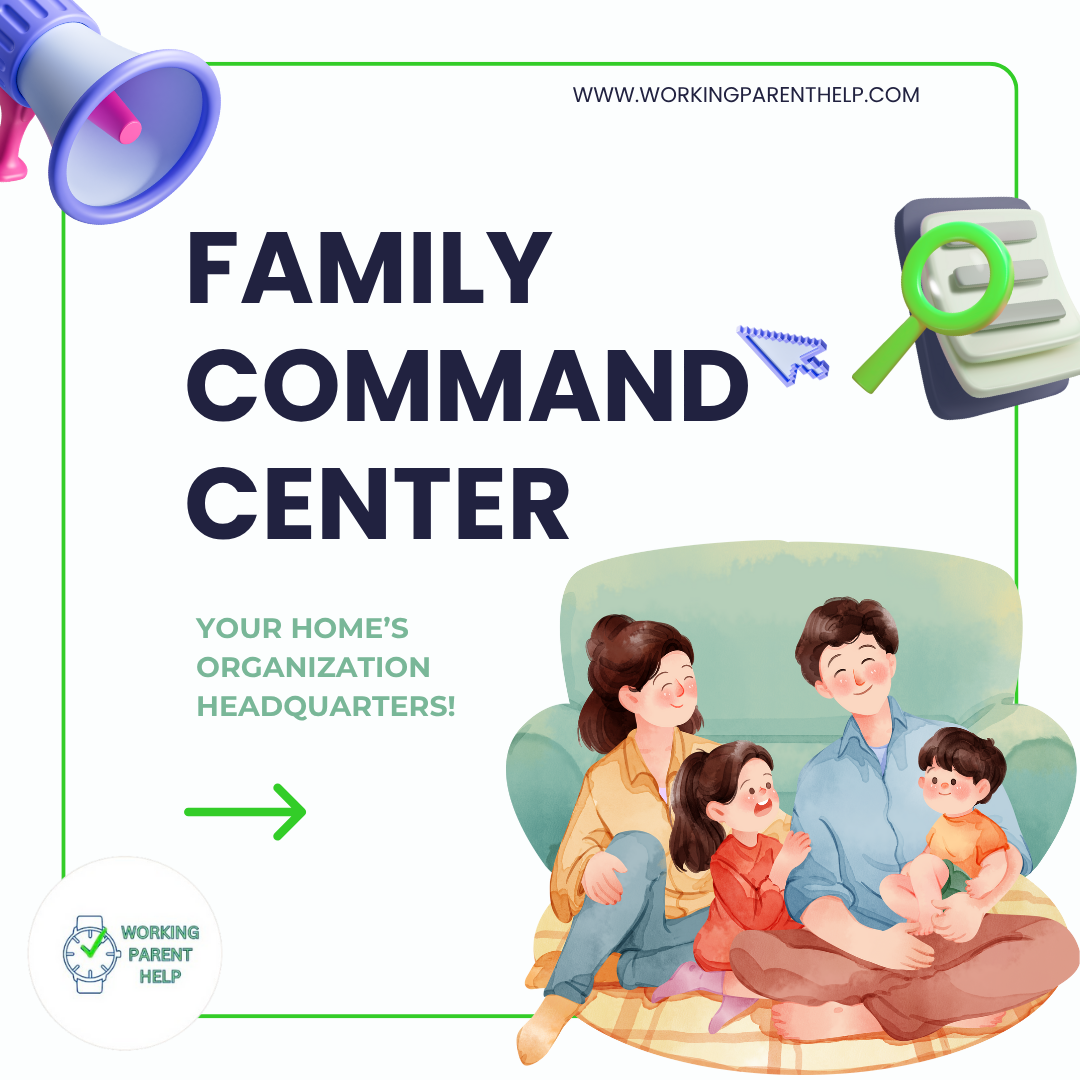 Family Command Center: The Ultimate Headquarters for Organized Chaos