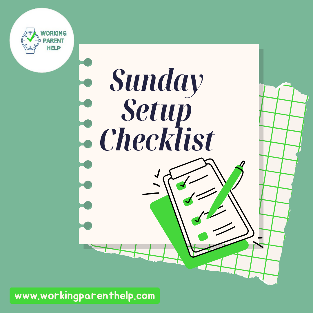 Sunday Setup Checklist: 5 Steps to Save Your Week (and Your Sanity)